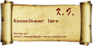 Kesselbauer Imre névjegykártya